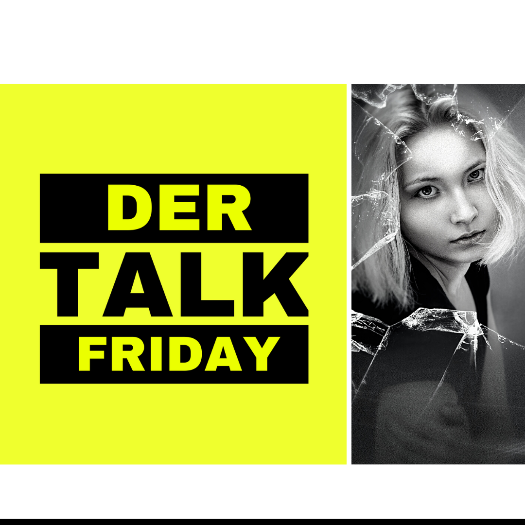 Der Talk Friday Episode 1 Der gläserne Mensch