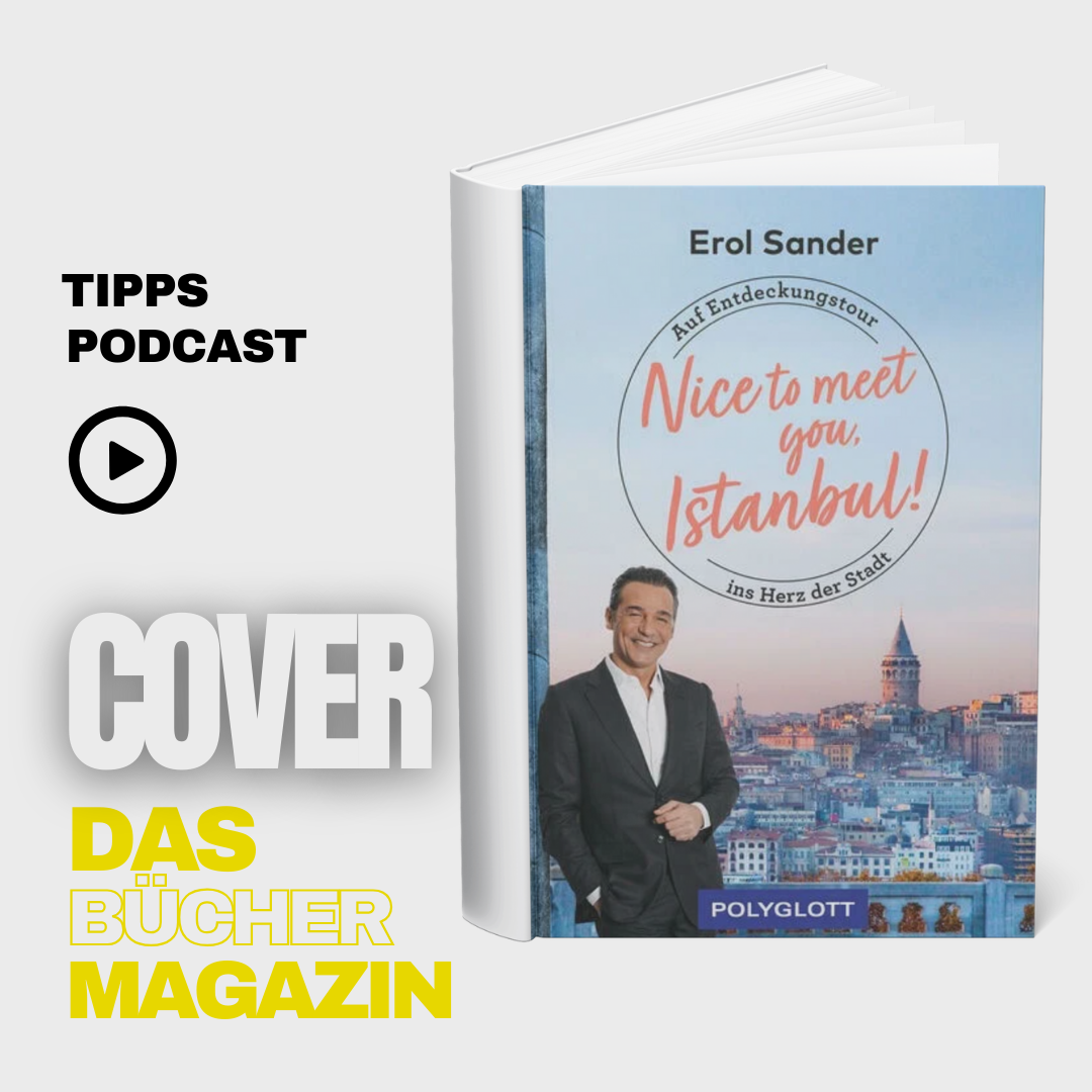 Buchtipp: „Nice to meet you, Istanbul!“