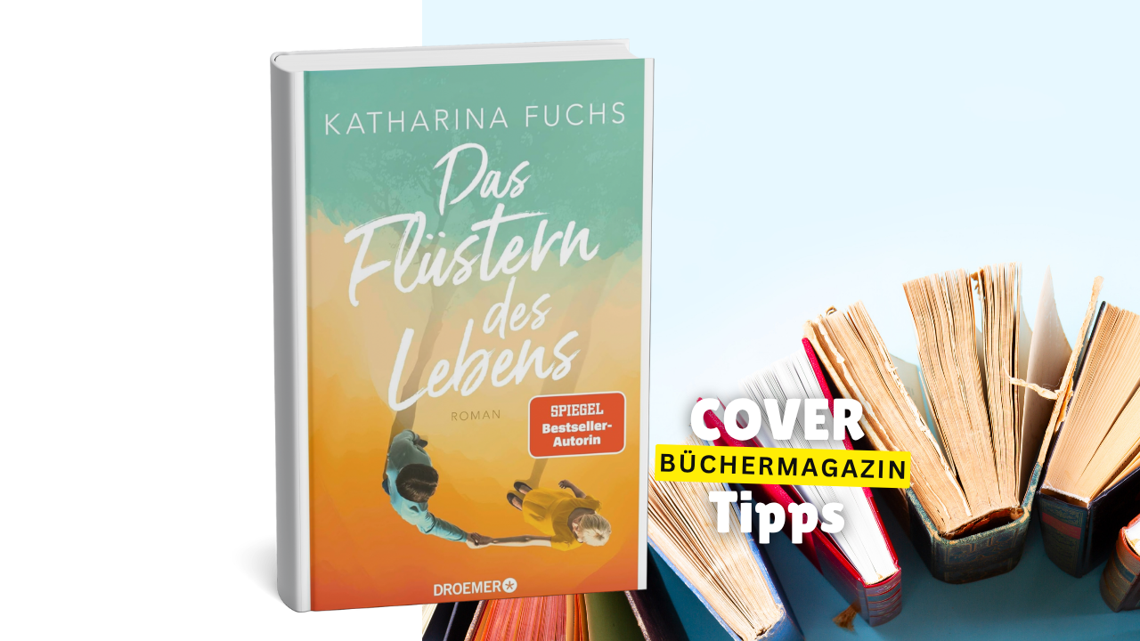 Buchtipp: „Das Flüstern des Lebens“