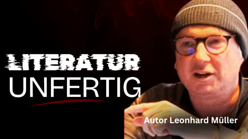 Unfertig und Unzensiert: Im Gespräch mit Autor Leonhard Müller