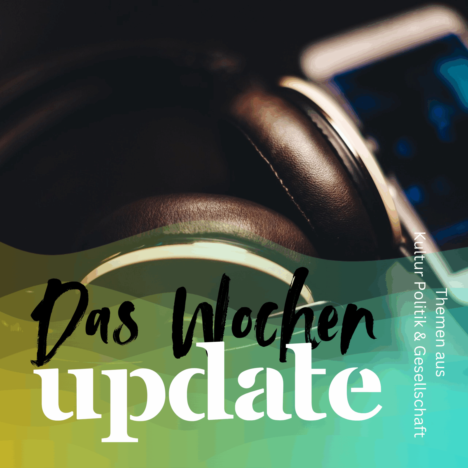 Wochen Update